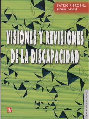 cover image of Visiones y revisiones de la discapacidad